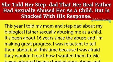 daughter sex forced|My adult daughter disclosed that her dad sexually abused her..